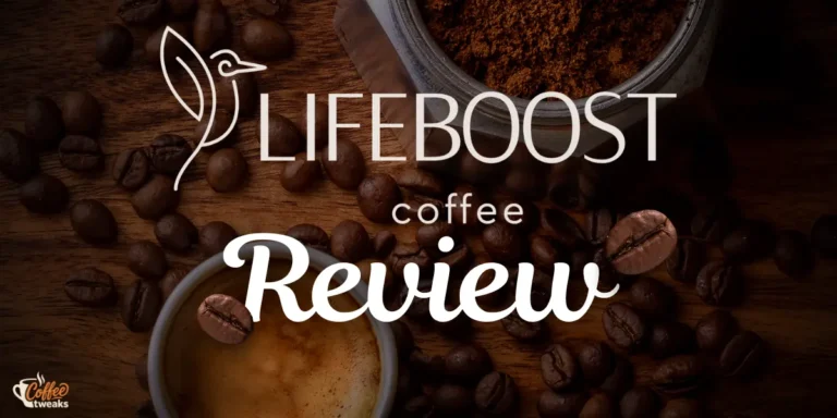 Lifeboost Coffee Review