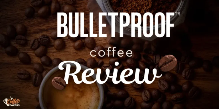 Bulletproof Coffee Review