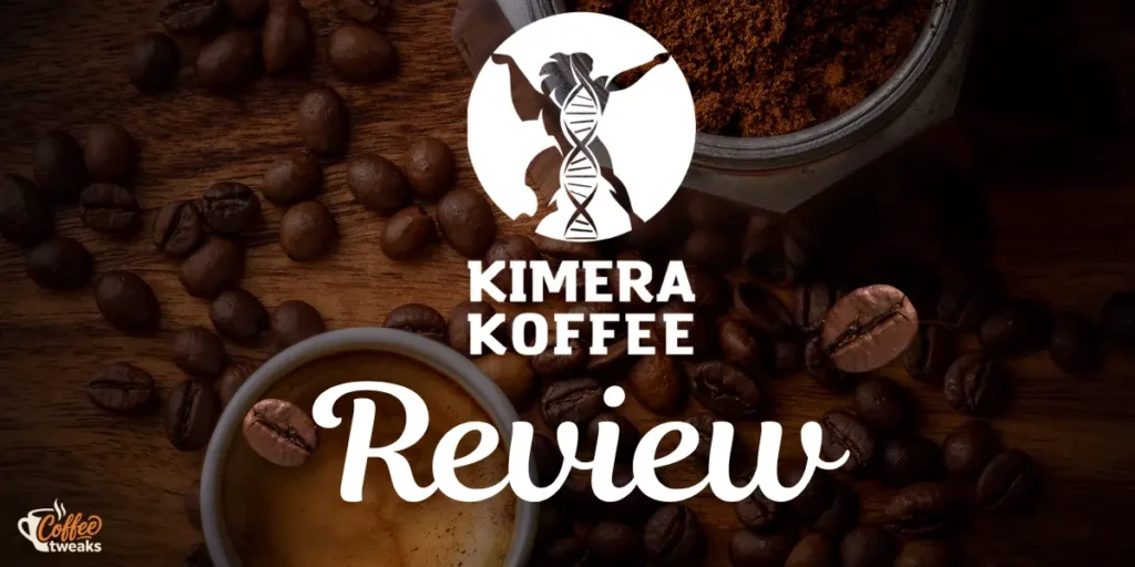 Kimera Koffee Review