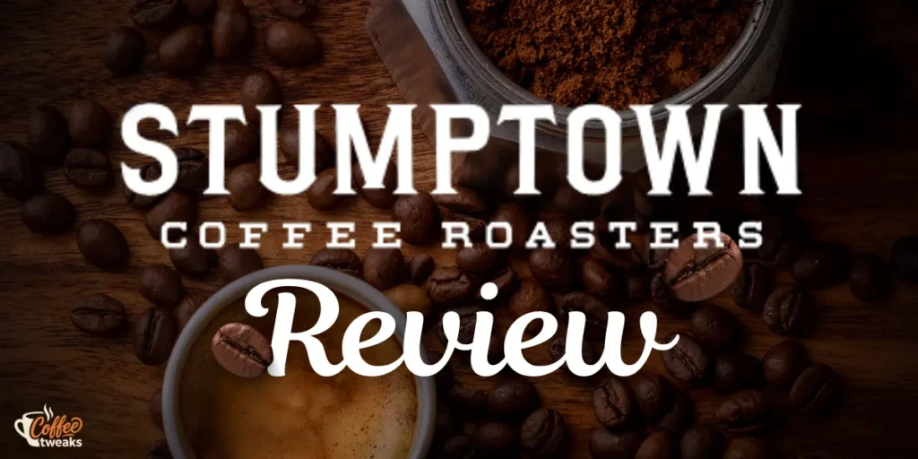 Stumptown Coffee Review