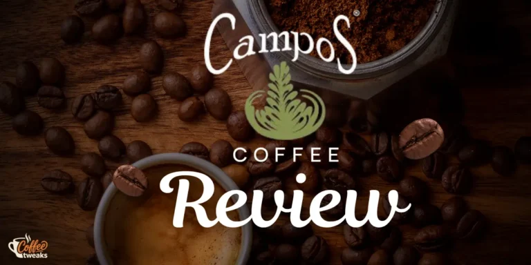 Campos Coffee Review